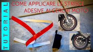 ADESIVI CERCHI MOTO  TUTORIAL Dettagliato su Come Applicarli [upl. by Frederique]