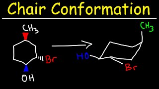 Chair Conformation and Ring Flips [upl. by Beard]