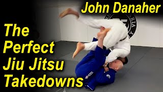 How To Do The Perfect Jiu Jitsu Takedowns by John Danaher [upl. by Akfir443]