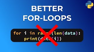 6 Tips to write BETTER For Loops in Python [upl. by Steffi312]