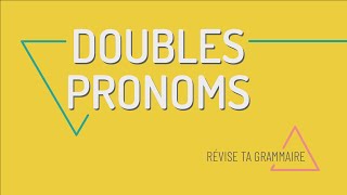 Les doubles pronoms la double pronominalisation [upl. by Nidroj]