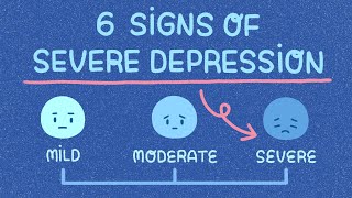 6 Signs Youre Severely Depressed [upl. by Suzzy]