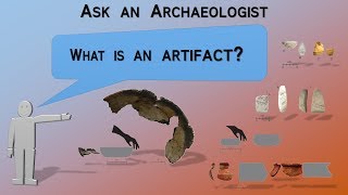 What is an artifact  Archaeology Studio 043 [upl. by Amles390]