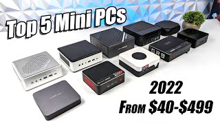 Top 5 Mini PCs Of 2022  40499 The Best Small For Factor Computers You Can Buy [upl. by Kcirdneh]