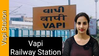 Vapi railway station VAPI  Trains Timetable Station Code Facilities ParkingATMHotel Neaby [upl. by Leena887]