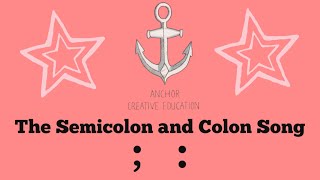 The Semicolon and Colon Song [upl. by Lemraj]