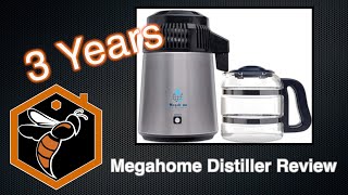 Megahome Distiller 3 Year Review [upl. by Hsinam]