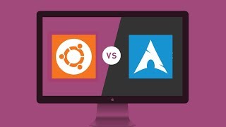 Ubuntu Vs Arch Linux  Which is the Best Linux Distro [upl. by Naehs]