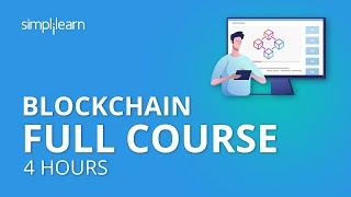 Blockchain Full Course  4 Hours  Blockchain Tutorial Blockchain Technology Explained Simplilearn [upl. by Colwin638]