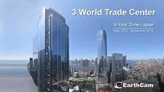 Official 3 World Trade Center 8 Year TimeLapse Movie [upl. by Celestina]