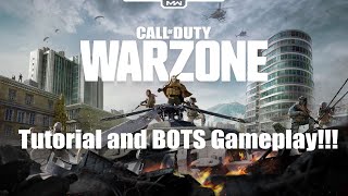 COD MW Warzone  Tutorial and Playing Against Bots [upl. by Nadeau586]