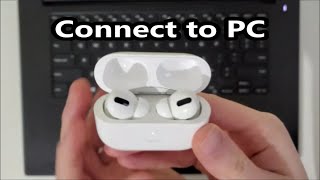 How to Connect AirPods Pro to Windows PC [upl. by Kcirde]