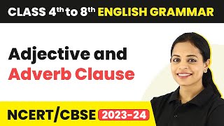 Adjective and Adverb Clause  Phrases and Clauses  Class 4 to 8 English Grammar [upl. by Anirehs]