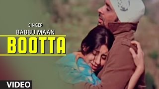 Babbu Maan  quotBoottaquot Full Video Song  Rabb Ne Banaiyan Jodiean [upl. by Nalorac447]