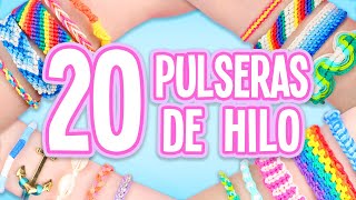 20 IDEAS PARA HACER PULSERAS DE HILO COMPILACIÓN  Tutoriales Belen [upl. by Stromberg]