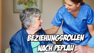 Rollen einer Beziehung nach Peplau [upl. by Atiugram]