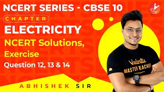 Electricity L13  NCERT Solutions Exercises Questions 1213 and 14  CBSE Class 10 Physics Vedantu [upl. by Nosredneh]