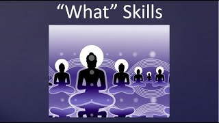 DBT  Mindfulness  What Skills [upl. by Icak]