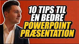 10 tips til en bedre PowerPointpræsentation [upl. by Ericka]