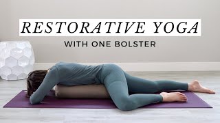 Restorative Yoga With One Bolster  5 Relaxing Poses [upl. by Davison]