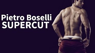 Pietro Boselli  SUPERCUT [upl. by Trelu958]