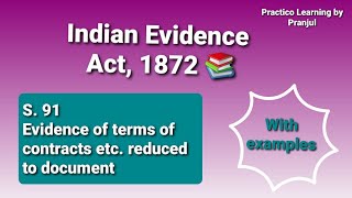 Section 91 Exclusion of oral by documentary evidence  Indian Evidence Act1872 [upl. by Seaddon]