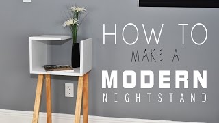 How To Make a Modern Nightstand  DIY [upl. by Ilehs]