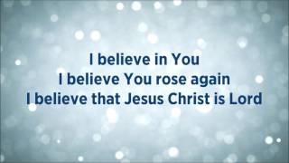 This I Believe The Creed Lyrics Hillsong Worship [upl. by Thibaut]