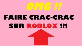 😱🍆🔞COMMENT FAIRE CRACCRAC SUR ROBLOX  😱🍆🔞NE MARCHE PLUS [upl. by Oderfigis540]