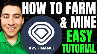 VVS FINANCE TUTORIAL  How To Farm and Mine VVS Finance EASY [upl. by Clercq]