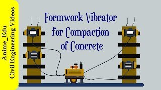 Formwork Vibrator for Compaction of Concrete  Manufacture of Concrete 23 [upl. by Idroj]