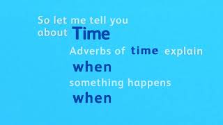 Adverbial Song  Adverbs of Time [upl. by Gilchrist830]