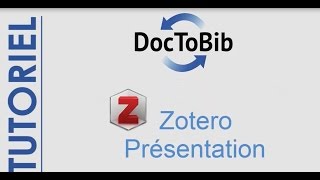 01  Présentation de Zotero [upl. by Neemsaj]