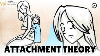 The Attachment Theory How Childhood Affects Life [upl. by Scotty257]