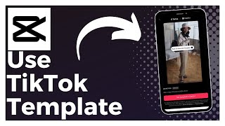 How To Use TikTok Template In CapCut Easy [upl. by Eisen922]