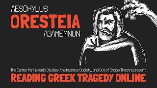 Oresteia Agamemnon Aeschylus [upl. by Aneres559]