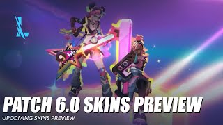 Upcoming Skins Preview Patch 60  Wild Rift [upl. by Ketty98]