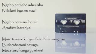 Abagabo bimitwe lyrics  John Bebwa  Rwanda [upl. by Deering872]