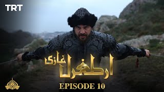 Ertugrul Ghazi Urdu  Episode 10  Season 1 [upl. by Enirehtacyram]