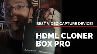 Cloner Alliance HDMLCloner Box Pro Review  Video Capture Device [upl. by Ahcsat]