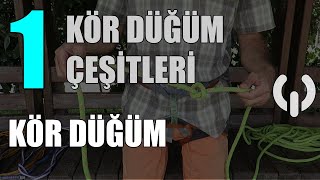 Düğüm Kör düğüm nasıl bağlanır [upl. by Arnold]