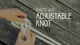 Knots Tutorial 05 Adjustable Knot [upl. by Verbenia743]