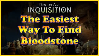 Dragon Age Inquisition  Bloodstone  Find it the easy way [upl. by Ruthann]