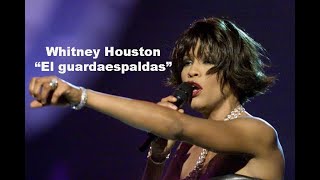 El Guardaespaldas En Español WHITNEY HOUSTON [upl. by Madanhoj]