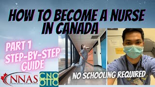 HOW TO BECOME A NURSE IN CANADA Part 1  STEPBYSTEP GUIDE  Pinoy IENs for Canadian Registration [upl. by Nafets]