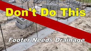 Dont Build Like This Footer Needs Drainage [upl. by Neirol]