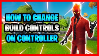 How To Change Build Controls In Fortnite  How To Switch Build Controls In Fortnite Battle Royale [upl. by Karina340]