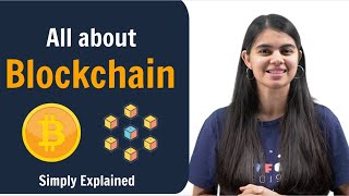 All about Blockchain  Simply Explained [upl. by Hernando452]