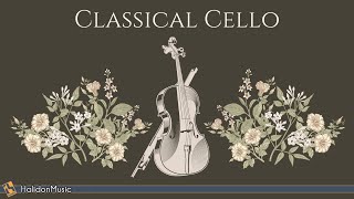 Classical Music  Cello [upl. by Ogait]