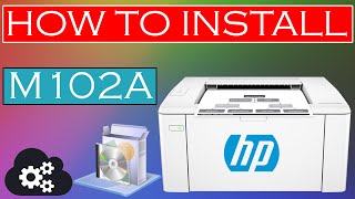 How to Install HP JaserJet Pro M102a Printer Driver In Windows [upl. by Malarkey]